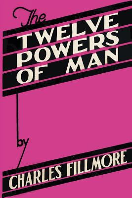 The Twelve Powers of Man 1614275416 Book Cover