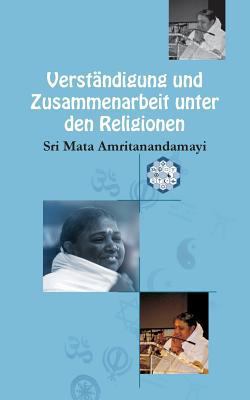 Verständigung und Zusammenarbeit unter den Reli... [German] 1680375776 Book Cover
