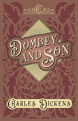 Dombey and Son: With Appreciations and Criticis... 1528716760 Book Cover