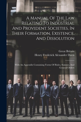 A Manual Of The Law Relating To Industrial And ... 1021546747 Book Cover