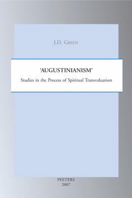 'Augustinianism': Studies in the Process of Spi... 9042919760 Book Cover