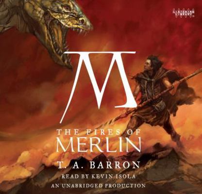The Fires of Merlin: Book 3 of the Lost Years o... 0739381369 Book Cover