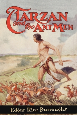 Tarzan and the Ant Men B0884LWMRL Book Cover