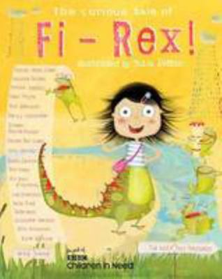 The Curious Tale of Fi-Rex 099287288X Book Cover