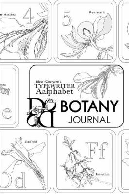 Paperback Eileen Chevalier's Typewriter Aalphabet Botany Journal Book