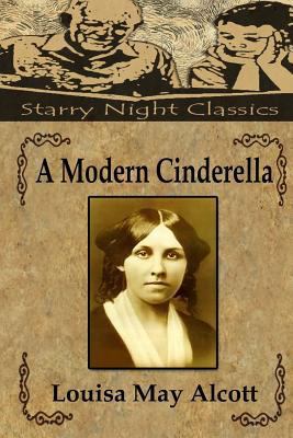A Modern Cinderella 153905702X Book Cover