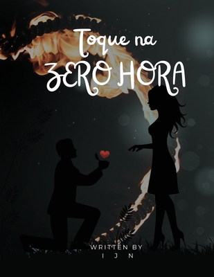 Toque na Zero Hora [Portuguese] B0CKTYN5GN Book Cover
