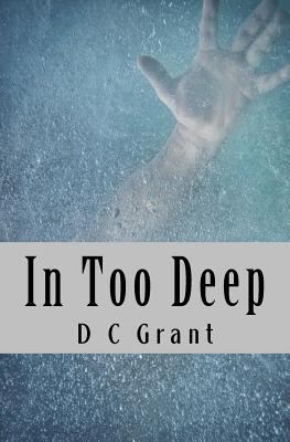 In Too Deep 1484977858 Book Cover