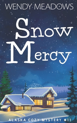 Snow Mercy B08MV52JKM Book Cover