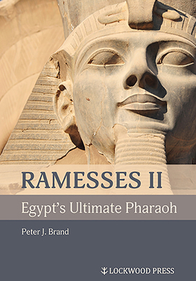 Ramesses II, Egypt's Ultimate Pharaoh 1948488477 Book Cover