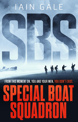 Sbs: Special Boat Squadron 1801101310 Book Cover