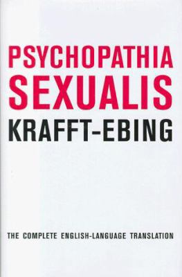 Phychopathia Sexualis 1559704268 Book Cover