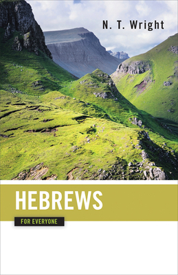 Hebrews for Everyone B00KEU9IHM Book Cover