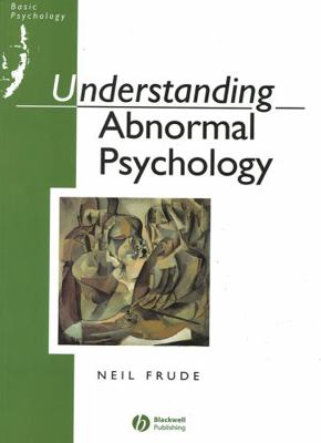 Understanding Abnormal Psychology: Basic Psycho... 0631161953 Book Cover