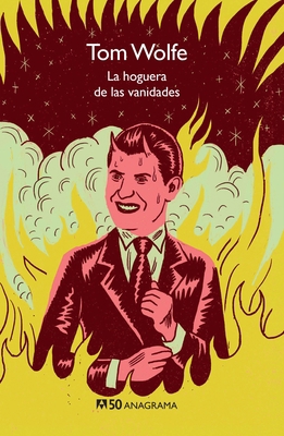 Hoguera de Las Vanidades, La [Spanish] 8433902466 Book Cover