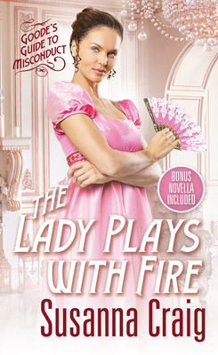 The Lady Plays with Fire 1420154818 Book Cover