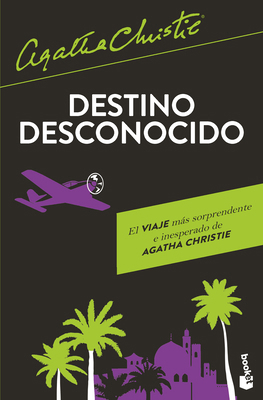 Destino Desconocido / Destination Unknown [Spanish] 6073926839 Book Cover