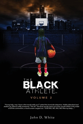 The Black Athlete volume 2 [Large Print] 0989430782 Book Cover