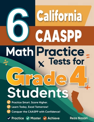 6 California CAASPP Grade 4 Math Practice Tests B0GGVK7LTJ Book Cover