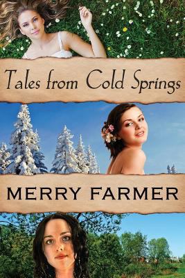 Tales From Cold Springs 149619084X Book Cover