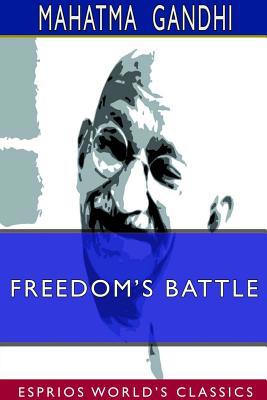 Freedom's Battle (Esprios Classics) 0368570509 Book Cover