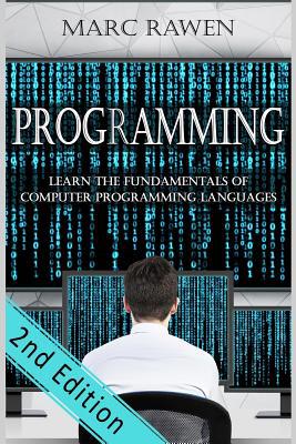 programming: Learn the Fundamentals of Computer... 153949019X Book Cover