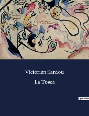 La Tosca [French] B0CJL2T3B9 Book Cover