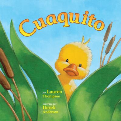 Cuaquito (Little Quack) [Spanish] 1416998942 Book Cover