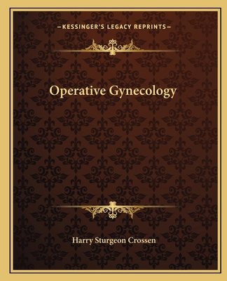 Operative Gynecology 1163132039 Book Cover