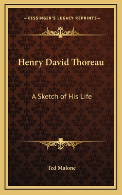Henry David Thoreau: A Sketch of His Life 1168652251 Book Cover