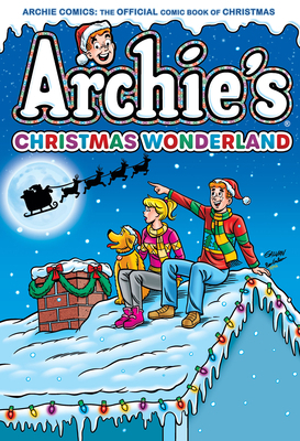 Archie's Christmas Wonderland 1645768651 Book Cover