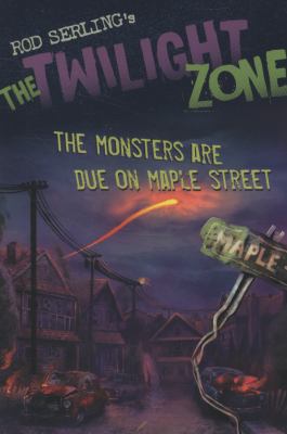 The Monsters are Due on Maple Street (The Twili... 0747587914 Book Cover