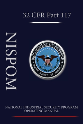 National Industrial Security Program Operating ... 1936800349 Book Cover