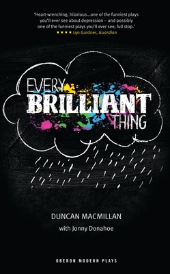 Every Brilliant Thing 1783191430 Book Cover