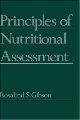 Principles of Nutritional Assessment 0195058380 Book Cover
