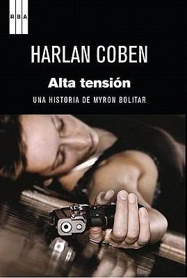 Alta tensión (Myron Bolitar) (Spanish Edition) [Spanish] 8498679389 Book Cover