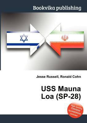 USS Mauna Loa (Sp-28) 5511596140 Book Cover