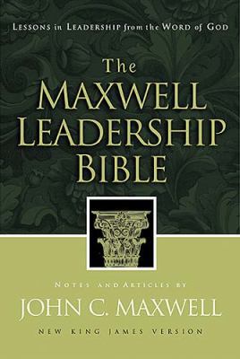 Maxwell Leadership Bible-NKJV: Lessons in Leade... 0718006607 Book Cover