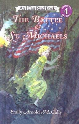 The Battle for St. Michaels 061382525X Book Cover