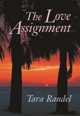 The Love Assignment 080349825X Book Cover