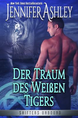 Der Traum des Weißen Tigers: Deutsche Ausgabe (... [German] 1951041100 Book Cover