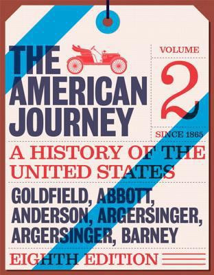 American Journey: A History of the United State... 0134103319 Book Cover