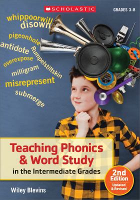 Teaching Phonics & Word Study in the Intermedia... 1338113488 Book Cover