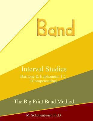 Interval Studies: Baritone & Euphonium T.C. (Co... 1491215275 Book Cover