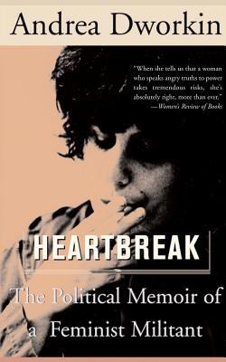 Heartbreak: The Political Memoir of a Feminist ... 0465017541 Book Cover