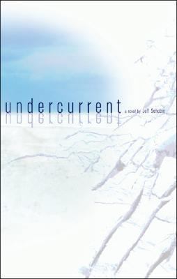 Undercurrent 1425138128 Book Cover