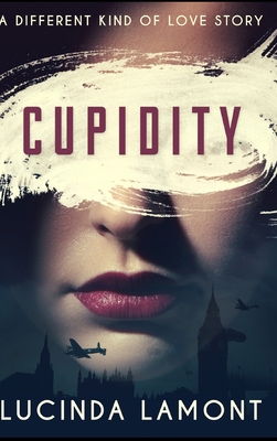 Cupidity 1715340116 Book Cover