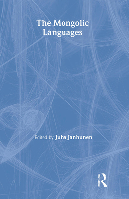 The Mongolic Languages 0700711333 Book Cover