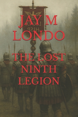 The Lost Ninth Legion B0GG9YX7MK Book Cover