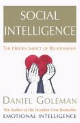 Social Intelligence: The New Science of Human R... 0091799732 Book Cover